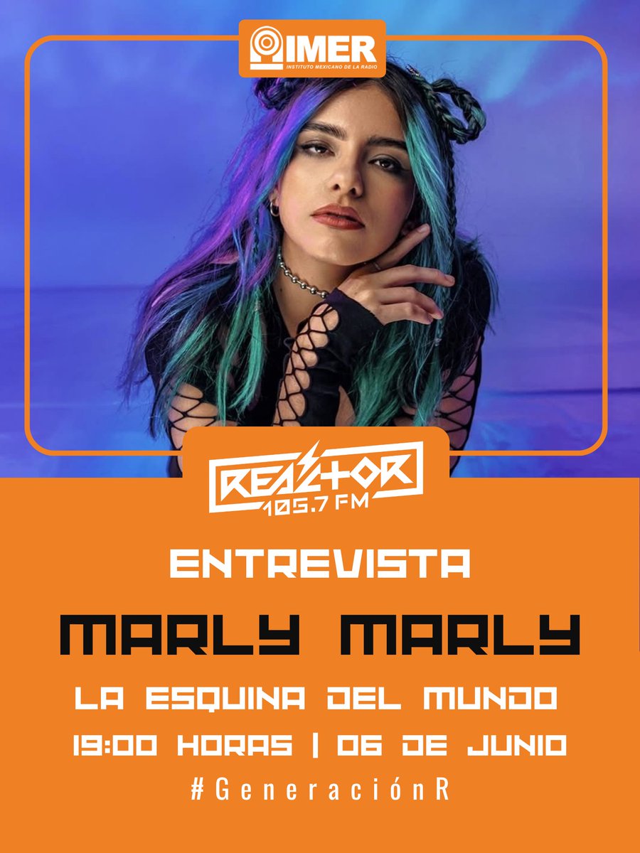 Reactor105's tweet photo. 🌎🎙️ Este 6 de junio a las 19:00 hrs, #LaEsquinaDelMundo recibe a Marly Marly en una charla especial para conocer más sobre su música, influencias y proyectos.

#GeneraciónR https://t.co/nrFNqKk0zL