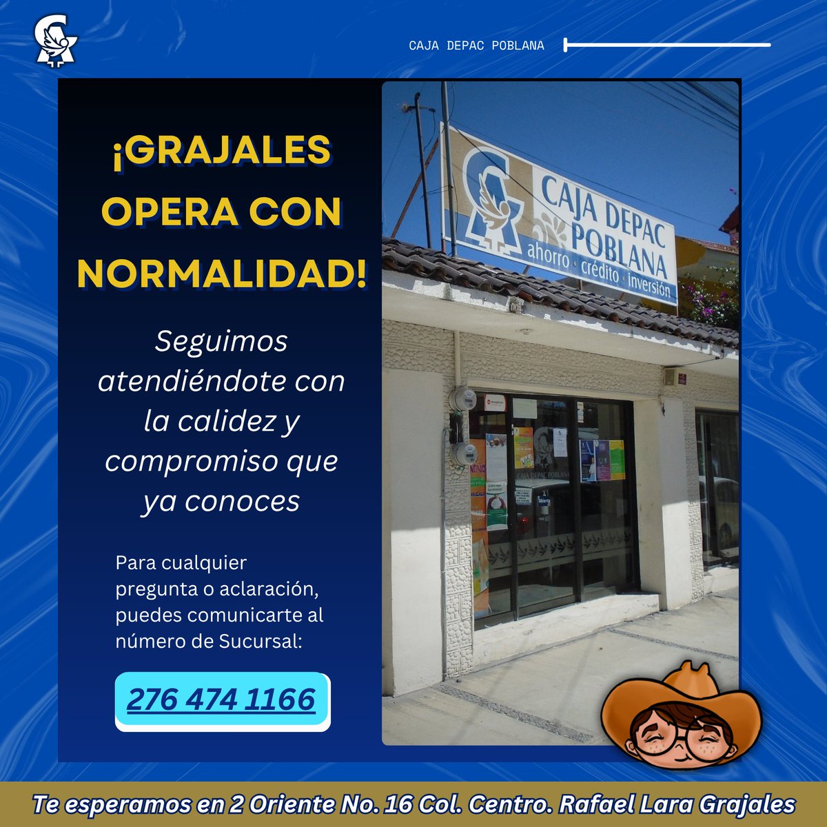 CajaDepac's tweet photo. En Caja Depac Poblana, ¡tu tranquilidad es nuestra prioridad! 🤝

Te recordamos que nuestra sucursal Grajales opera con normalidad. Seguimos atendiéndote con la calidez y el compromiso que ya conoces para apoyarte en tus metas financieras

¡Estamos listos para recibirte! 🏢✨ https://t.co/dS5gC8cXeT