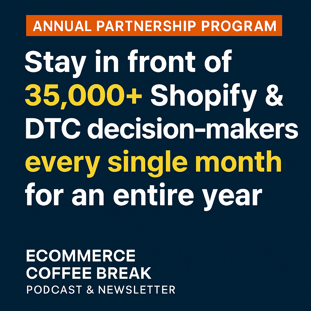 EcomCoffeeBreak's tweet photo. Claus here 👋 Put your brand in front of 35,000+ Shopify and DTC decision-makers every month. Annual Partner Package with podcast features, newsletter ads, social shoutouts, and a site listing. Just 2 spots left. $399/month. DM me. https://t.co/Jv3fM2dMVl