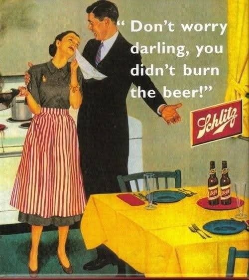 any8607's tweet photo. Do you think that ad would fly today? 🍺

Schlitz beer was known as:“The beer that made Milwaukee famous” and was advertised with the slogan:

“When you’re out of Schlitz, you’re out of beer” 🍺 https://t.co/CQMPxjDXw0