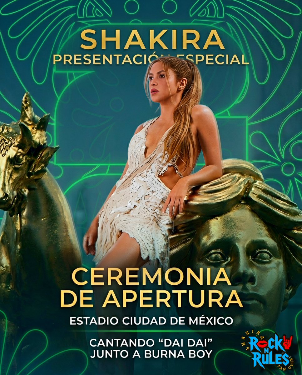 ShakiraRNR's tweet photo. 🚨 ¡LA REINA DEL MUNDIAL ESTÁ DE VUELTA! 🚨

Es oficial: ¡Shakira será la encargada de abrir la Copa Mundial de la FIFA 2026 aquí en México! 🇲🇽✨

La historia se repite y no podríamos estar más emocionados. El próximo 11 de junio, el Estadio Azteca vibrará al ritmo de su voz en la ceremonia de inauguración. Prepárense para verla brillar junto a Burna Boy interpretando “Dai Dai”. 🎤⚽

¡Nuestra colombiana favorita llevando su música al evento deportivo más importante del planeta! 🌎🏆

¿Quiénes ya están listos para verla en la inauguración? ¡Dejen sus comentarios con un “🙋‍♂️🙋‍♀️” y el emoji de la bandera de México! 🇲🇽

#Shakira #ShakiraRNR #WorldCup2026 #ShakiraWorldCup #CDMX #FIFAWorldCup #ShakiraEnMexico #DaiDai