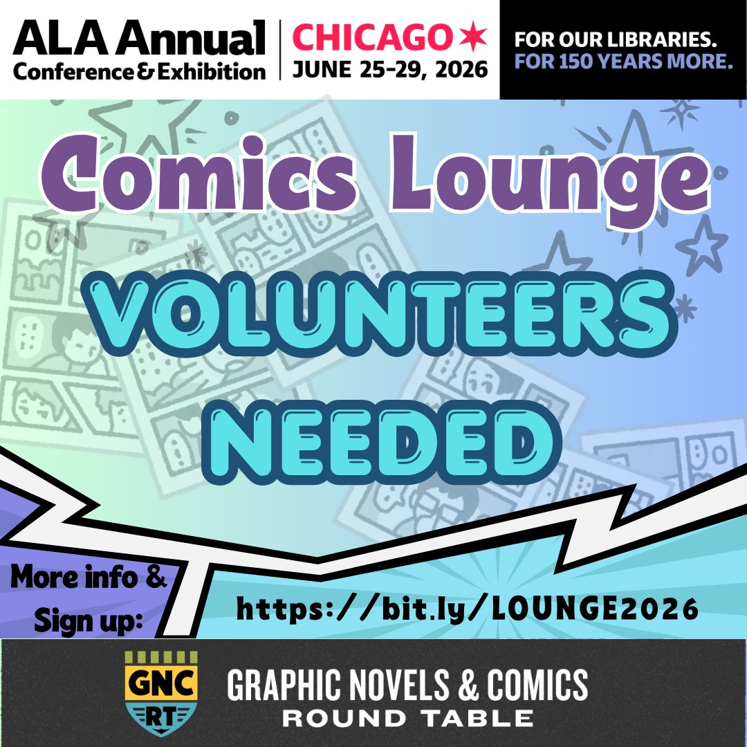 libcomix's tweet photo. Attending #ALAAC26 in Chicago? Are you interested in volunteering for the GNCRT Comics Lounge? We would love to have you! Please fill out the Volunteer Form by June 14th and we will contact you.  https://t.co/NKeMv4RptK
#americanlibraryassociation #graphicnovel #comics https://t.co/8aP49dUFCE