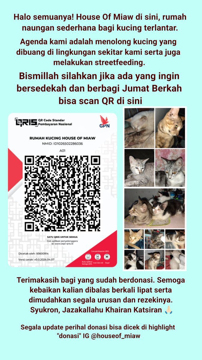inthejunne's tweet photo. [HELP RT]
SEDEKAH JUMAT BERKAH KUCING

Hai semuanya. Yuk bantu aku beri makan kucing-kucing terlantar di rumah kucing miaw. Banyak kucing kelaparan yang menunggu uluran tangan kita. Yuk, Mari sedikit berbagi di Jumat yang berkah ini 🙏🏻💗 https://t.co/6PMI1NvWR2