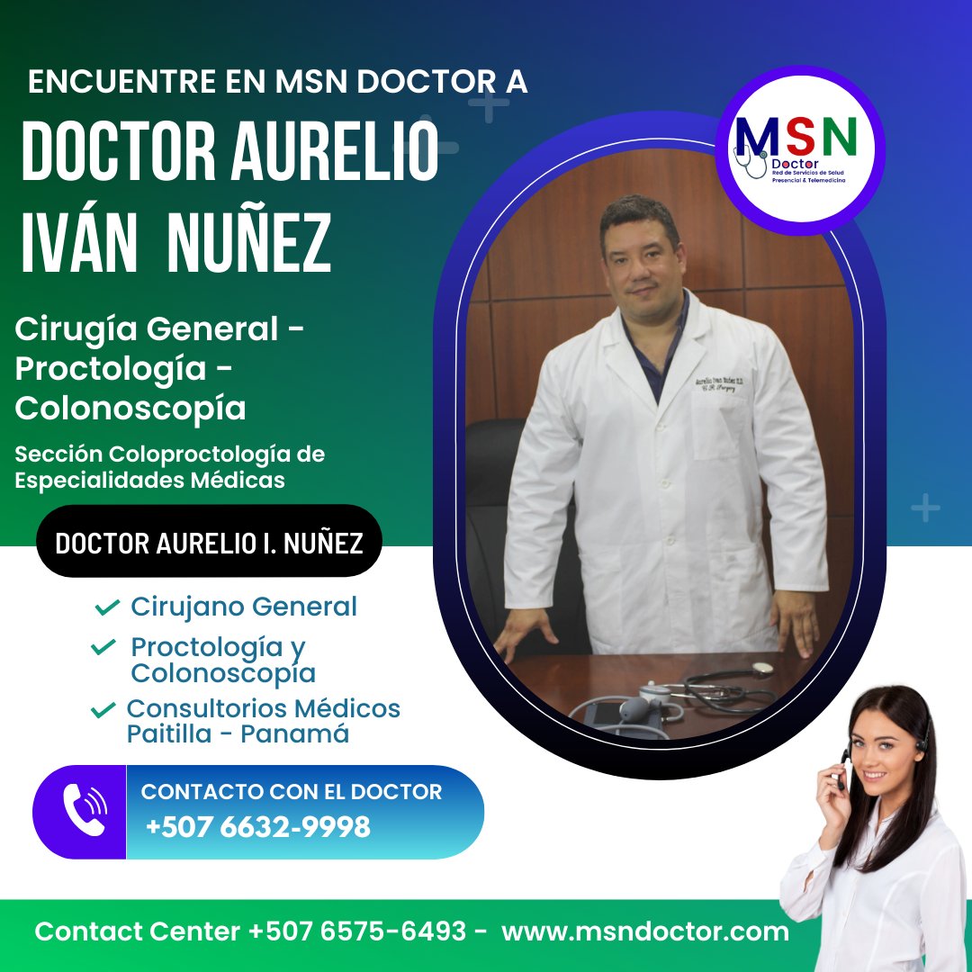 msndoctortv's tweet photo. Dr. Aurelio Iván Núñez
Cirugía General y Coloproctología.
Consulta aquí 👉 https://t.co/F53YDfSTif
📞 +507 6575-6493
#Coloproctologia #CirugiaGeneral https://t.co/Ykb6VN9D1m