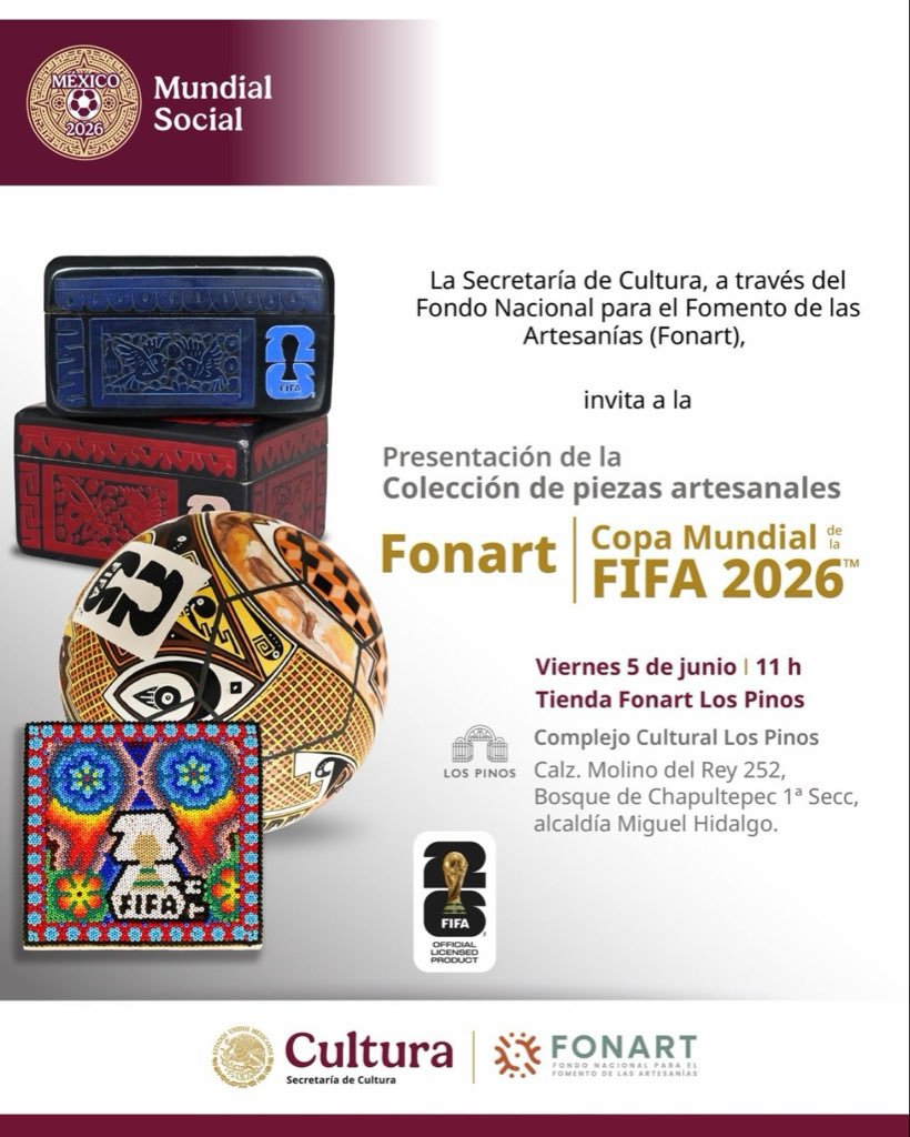 Fonart_mx's tweet photo. En FONART, el #MundialSocial se vive desde la tradición y la cultura 🏺 ⚽

Te invitamos a la presentación de la colección de piezas artesanales con motivos mundialistas 🙌🏼 🥅

🗓️ Viernes 5 de junio de 2026
⏰ 11 h
🛒 Tienda FONART “Los Pinos”

Nuestras artesanías son de campeonato 🏆 ¡Te esperamos!

#MundialSocial2026 #Mundial2026 #México #Deporte