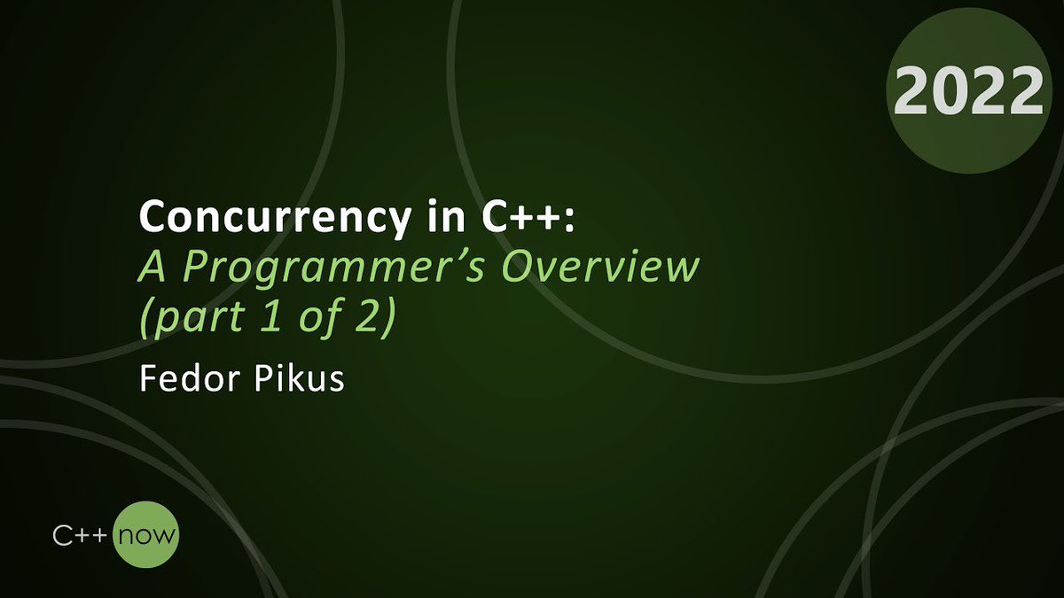 vivekgalatage's tweet photo. Concurrency in C++: A Programmer’s Overview by Fedor Pikus is a great two-part talk.

https://t.co/4z3CjWcNuz https://t.co/etVBrQTytF