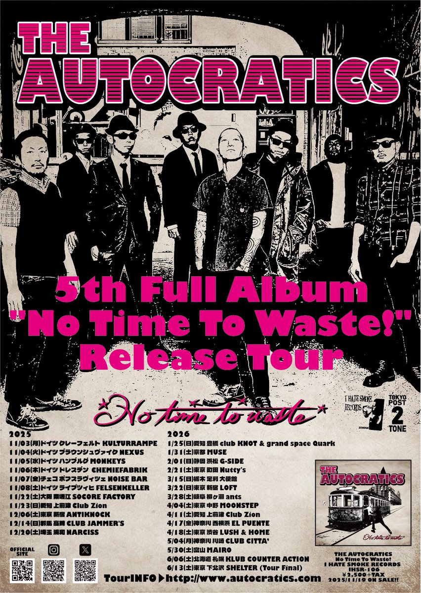 THE_AUTOCRATICS's tweet photo. 【🔥明日は札幌！🔥】

6/6(土)札幌 KLUB COUNTER ACTION

WAYA SKA + DRINK 'EM ALL SAPPORO presents
"WAYA 'EM ALL"

THE AUTOCRATICS 5th Full Album
"No Time To Waste!" Release Tour

open/start 17:30
adv/door ￥3,400/￥4,400(+1d)

👇ご予約はお早めに！👇
https://t.co/As6Vgm7TkO https://t.co/GIPhEADEm8