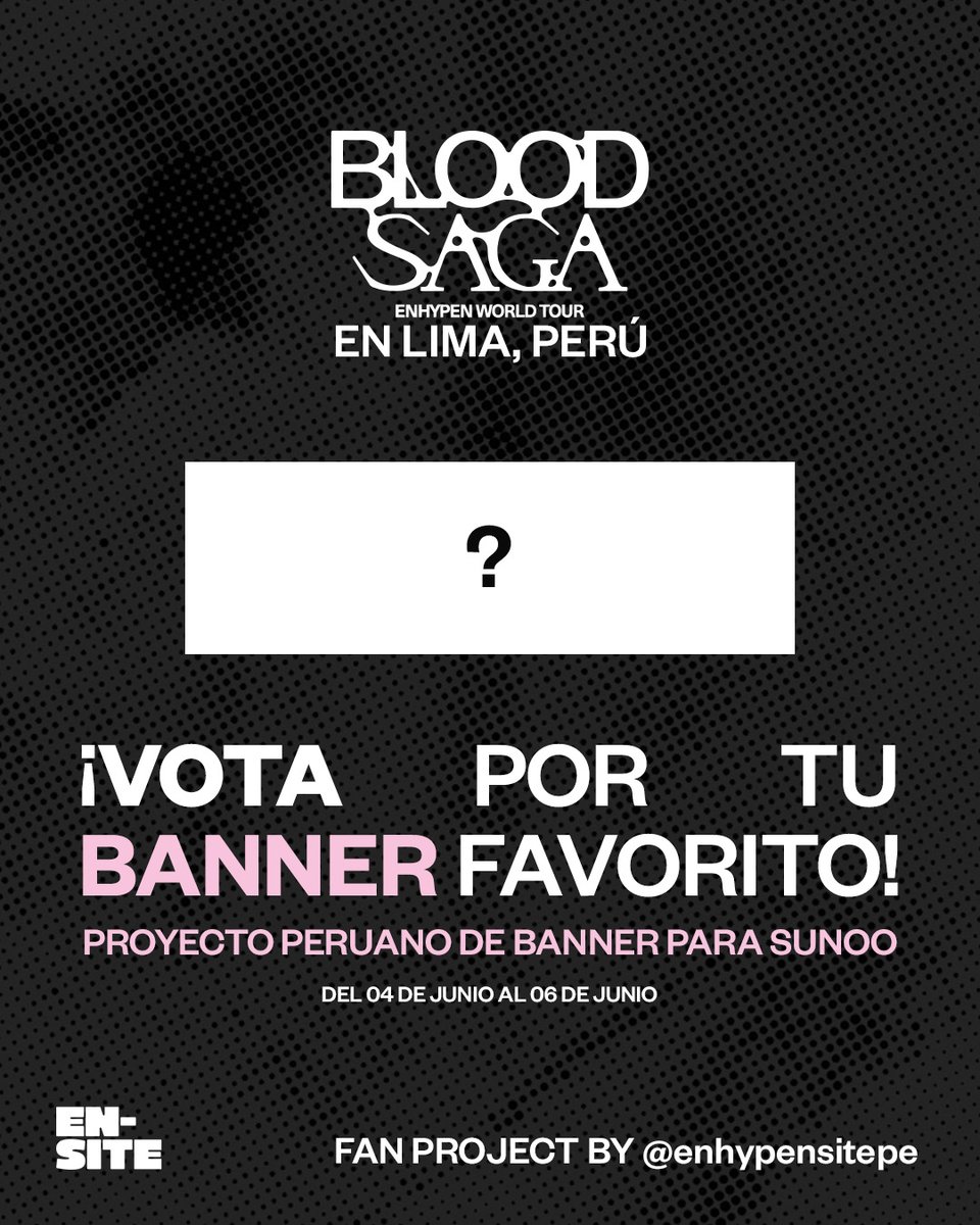 enhypensitepe's tweet photo. ¡Hola, ENGENE! 🩷🤍

Ayúdanos a elegir la versión oficial del banner conmemorativo por el cumpleaños de SUNOO que será mostrado durante la fecha del BLOOD Saga Tour en Lima, Perú 🇵🇪

Tu voto nos ayudará a hacer realidad este proyecto. ✨

¡Vota con el QR o en el enlace de abajo! https://t.co/pkkFGpnFj2
