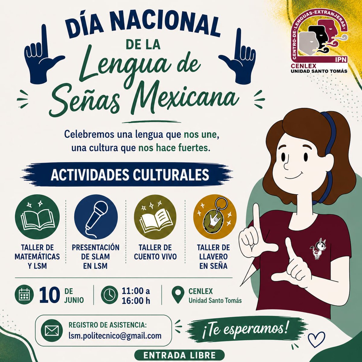 rudimx's tweet photo. Te invitamos
a celebrar el
Día Nacional de la Lengua de Señas Mexicana 21 años de su reconocimiento oficial📅 10 de junio de 2026📍 CENLEX Unidad Santo Tomás, IPN
🕚 11:00 a 16:00 h
📩 Registro de asistencia: lsm.politecnico@gmail.com
Actividades culturales y académicas gratuitas https://t.co/pPs42nOuH7