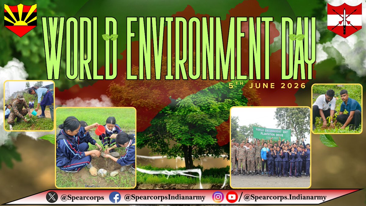 Spearcorps's tweet photo. Affirmation of #SpearCorps on 𝗪𝗼𝗿𝗹𝗱 𝗘𝗻𝘃𝗶𝗿𝗼𝗻𝗺𝗲𝗻𝘁 𝗗𝗮𝘆 2026

On the occasion of #WorldEnvironmentDay2026, all #SpearWarriors reaffirm their commitment towards environmental protection and sustainable development. A clean and healthy environment is essential for the well-being of our present and future generations.

Spearheading a greener tomorrow, various formations of #SpearCorps in #ArunachalPradesh launched plantation drives and eco-awareness initiatives, reaffirming the commitment to eco-friendly practices and ecological balance.

#WorldEnvironmentDay2026 के अवसर पर, सभी #SpearWarriors पर्यावरण संरक्षण और सतत विकास के प्रति स्वयं को पुनः प्रतिबद्ध करते हैं। स्वच्छ और स्वस्थ पर्यावरण हमारी वर्तमान और भावी पीढ़ियों के कल्याण के लिए आवश्यक है।

एक हरित भविष्य की दिशा में अग्रणी भूमिका निभाते हुए, #ArunachalPradesh स्थित #SpearCorps की विभिन्न फॉर्मेशन्स ने वृक्षारोपण और पर्यावरण जागरूकता अभियान आयोजित किये, जो पर्यावरण के अनुकूल प्रथाओं और पारिस्थितिक संतुलन के प्रति प्रतिबद्धता को दर्शाती हैं।

#IndianArmy #WorldEnvironmentDay2026 #GreenArunachalPradesh #PlantationDrive #EcoAwareness #EnvironmentDay2026 #NationFirst

@adgpi
@easterncomd
@official_dgar
@prodefgau 
@CMOArunachal 
 @PemaKhanduBJP 
 @GovParnaik  
@SpokespersonMoD 
@HQ_IDS_India
@prodefkohima 
@ProDefKolkata 
@DefenceMinIndia