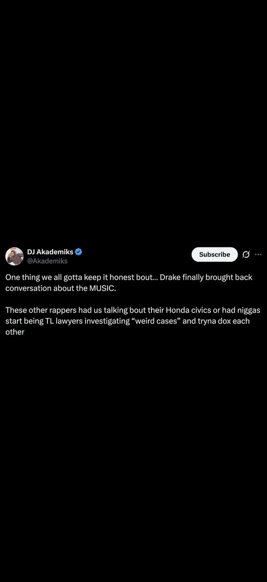 ComplexMusic's tweet photo. "One thing we all gotta keep it honest bout… Drake finally brought back conversation about the MUSIC."

— DJ Akademiks via X (2026) https://t.co/4VedyfwJz5
