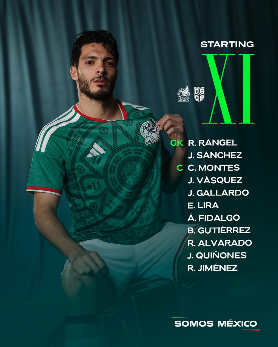 miseleccionmxEN's tweet photo. The Starting 1️⃣1️⃣ for the last match of the #FinalStop!

This is how we line up for today’s action against Serbia. 🇲🇽🆚🇷🇸

#SomosMéxico 💚🤍❤️ https://t.co/iKlc17FDbT