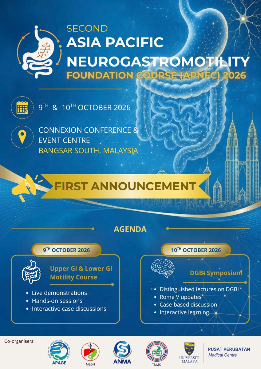 ELC_APAGE's tweet photo. 📢 SAVE THE DATE!
🇲🇾 Kuala Lumpur, Malaysia
📅 9–10 October 2026

Join the 2nd Asia Pacific Neurogastromotility Foundation Course 2026 for two days of expert lectures, hands-on learning, and interactive discussions on GI motility and DGBI 🌏

#APNFC2026 #GIMotility #DGBI #APAGE https://t.co/SrCycObrPe