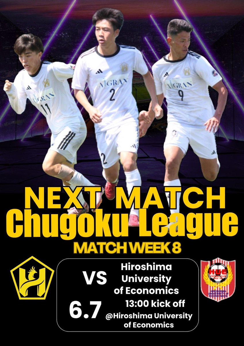 b144095's tweet photo. 【試合告知】

🟣Top

🏆  中国大学サッカーリーグ　第8節

🆚 広島経済大学

🗓️2026.6.7(日)
⏰13:00 kick off
🏟️ 広島経済大学

#広島大学
#広島大学サッカー部
#アイグラン
#スガナミ物産
#覇輝 https://t.co/kILsyetjWt