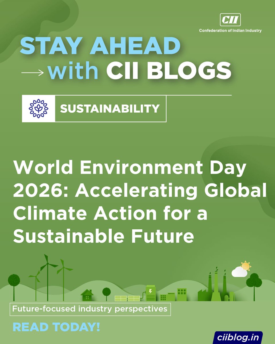 FollowCII's tweet photo. World Environment Day 2026 serves as a global reminder that addressing climate change requires immediate, united, and sustained action. By strengthening partnerships and encouraging innovation-driven solutions, the campaign aims to inspire a cleaner, greener, and more resilient future for the world. 
Read the #CIIblog to know more: https://t.co/lfjM3aDVHA
#WorldEnvironmentDay #ClimateAction #Sustainability #WasteToWorth