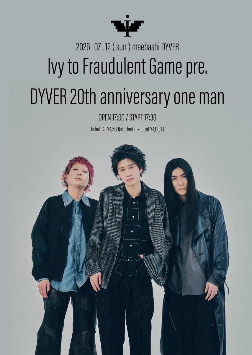 IvytFG's tweet photo. 【ticket information】

7/12(sun.)前橋DYVER
『Ivy to Fraudulent Game pre.
DYVER 20th anniversary one man』

前橋DYVERの20周年をお祝いするワンマンライブを開催します！

🎫ただいまより一般発売開始
https://t.co/b8gm3wFQVg https://t.co/7zP7IYJEBD