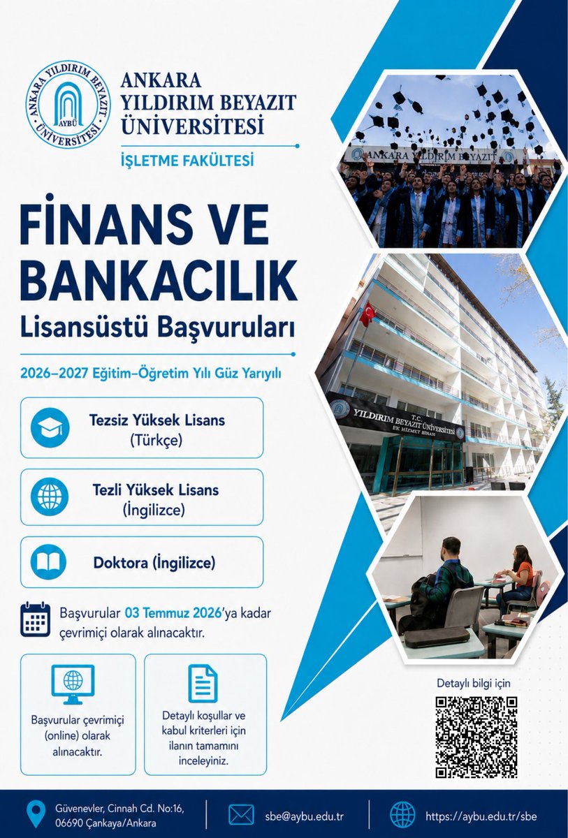 AYBUFB's tweet photo. Applications are now open for the graduate programs of the Department of Finance and Banking, Faculty of Business, Ankara Yıldırım Beyazıt University.

Application deadline for Master’s and PhD programs: 3 July 2026

Details:
 https://t.co/NGckzyAFGA https://t.co/zl9y441Tsf