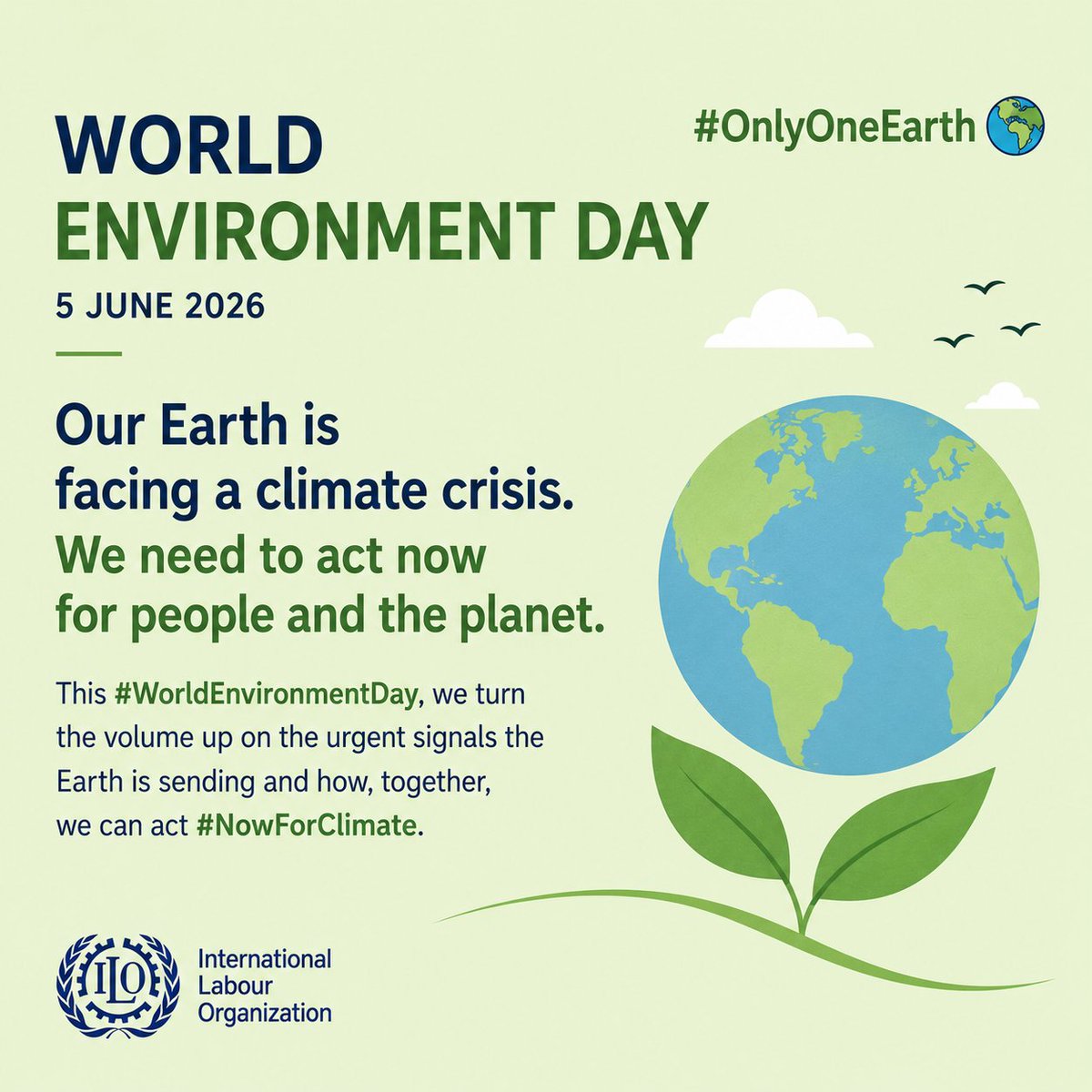 ILO_Nepal's tweet photo. Earth is sending urgent signals. Our response must be louder.   

This #WorldEnvironmentDay, let's accelerate climate action and drive a #JustTransition to a greener, more resilient, and equitable future for all.  

 #ClimateAction https://t.co/1Wa10fsfro