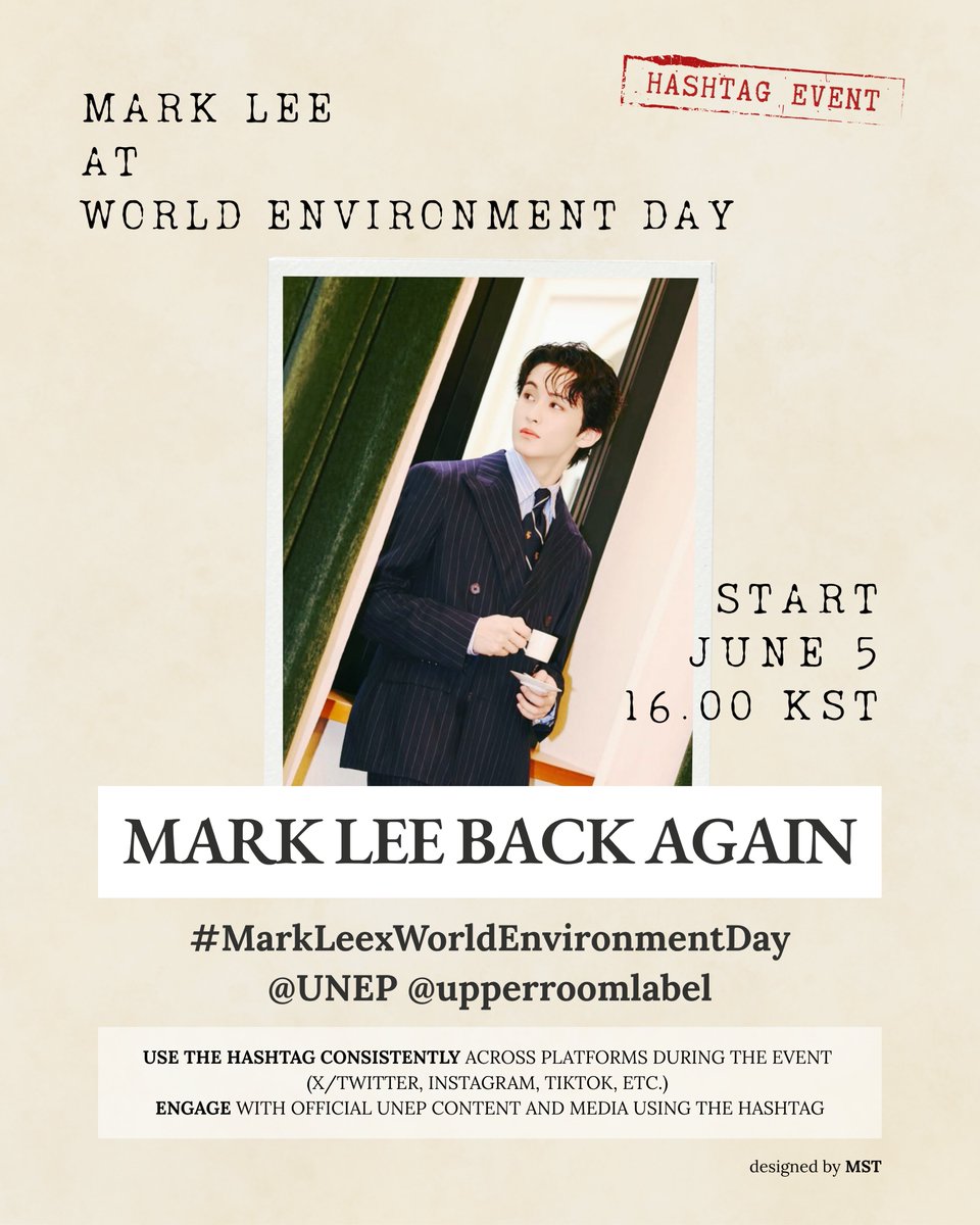 molosupportteam's tweet photo. [HASHTAG EVENT] MARK LEE AT WORLD ENVIRONMENT DAY 

MARK LEE BACK AGAIN
#️⃣MarkLeexWorldEnvironmentDay
@.UNEP @.upperroomlabel 

🗓 Start: June 5th, 16:00
 KST // 14:00 WIB
🚫 Don't use the tagline and hashtags before the stated time https://t.co/fWAhpWcsYZ