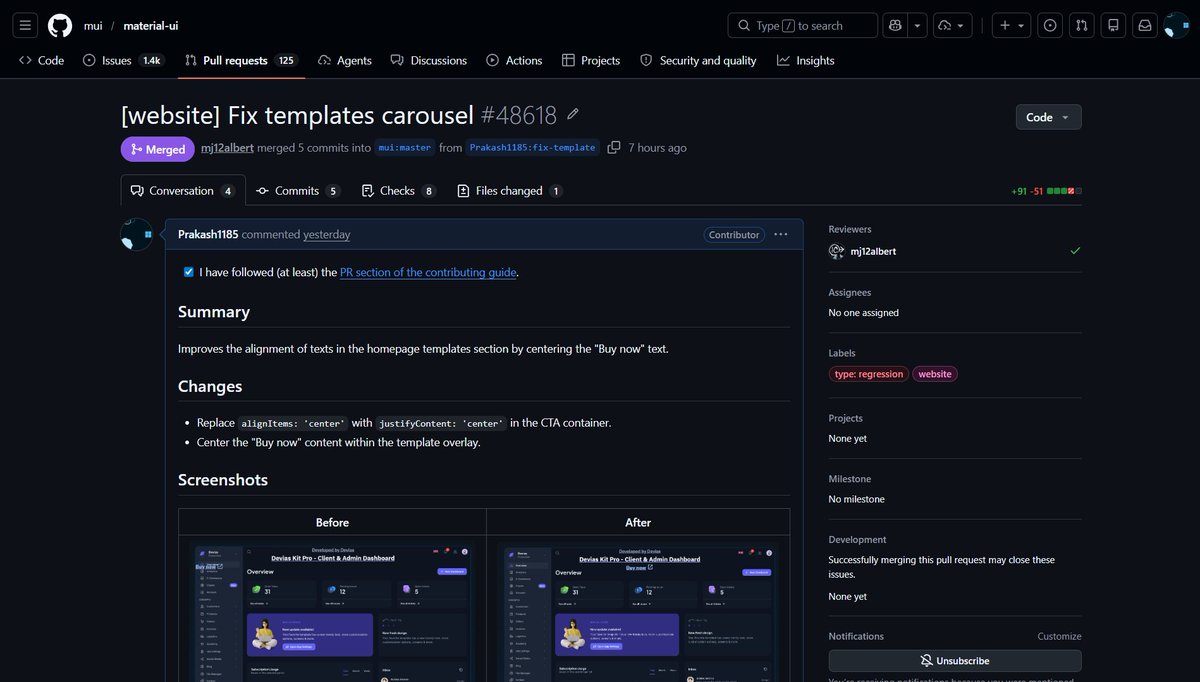 _prakash_dev_'s tweet photo. Another open-source contribution to Material UI (@MUI_hq) 🌟

Fixed a regression in the homepage templates carousel by restoring the original hover effect and refining the implementation through maintainer feedback.

#OpenSource #MUI #ReactJS #Frontend #BuildInPublic https://t.co/5aOguUIXph