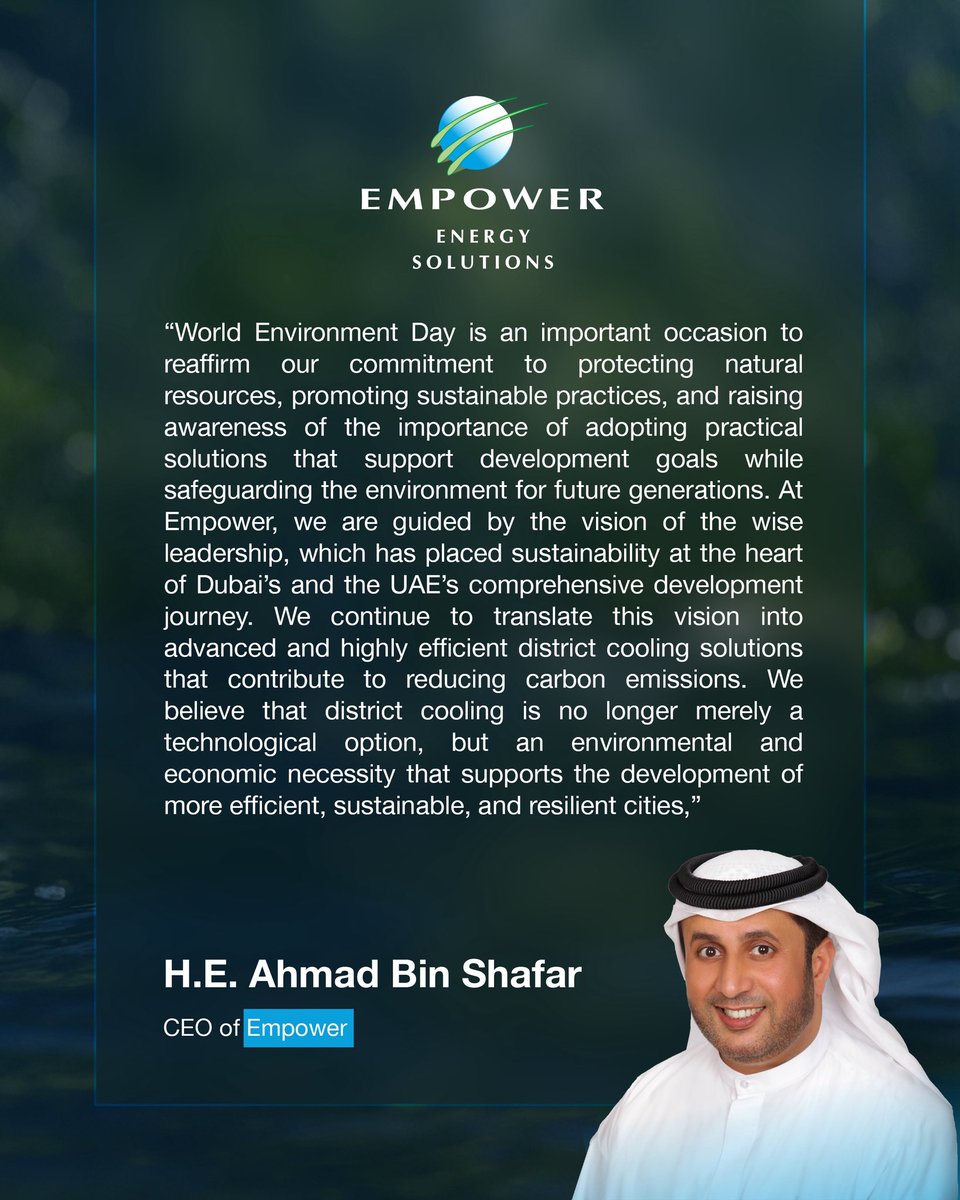 Empower_ae's tweet photo. On World Environment Day, we reaffirm our commitment to sustainability through innovative, energy-efficient district cooling solutions that help build a greener future for generations to come.

#Empower #WorldEnvironmentDay #DistrictCooling https://t.co/XilvhmVxIY