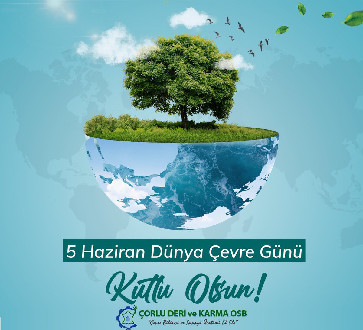 CorluDeriOsb's tweet photo. 5 Haziran Dünya Çevre Günü Kutlu Olsun. https://t.co/9Hhm0SJaCR