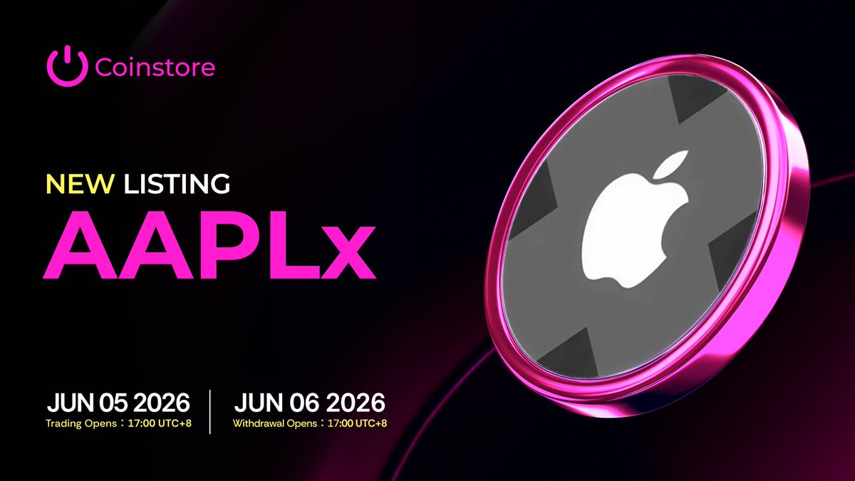 CoinstoreExc's tweet photo. Potential Listing | AAPLx/USDT Trading Pair

@xStocksFi is coming to Coinstore!

⌛️Schedule:
Deposit Opens：2026/06/05 17:00 (UTC+8)
Trade Opens：2026/06/05 17:00 (UTC+8)
Withdrawal Opens：2026/06/06 17:00 (UTC+8)

Official website: https://t.co/zmGUbSXylV
X link: https://t.co/MPRn4tQ0pM
Telegram link: https://t.co/Wir3H7msoc

Read more👉 https://t.co/fq8t5aRReM

#AAPLx #Listing #Crypto #TradFi #Coinstore #TradeSmart