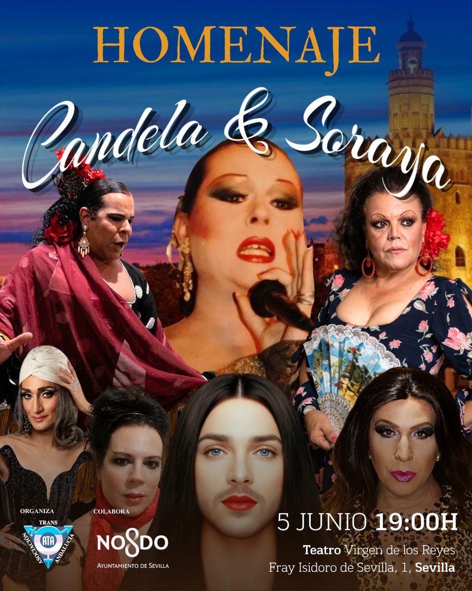 ATA_Trans's tweet photo. 🔊¡ES HOY!
🏳️‍⚧️ Homenaje Candela &amp; Soraya
⌚ 19 h
📍Teatro Virgen de los Reyes, Fray Isidoro de Sevilla

✨Una tarde de memoria, emoción y orgullo LGTBIQ+, con actuaciones de importantes artistas drags y trans que celebrarán su legado y la libertad conquistada

🤩¡No te lo pierdas! https://t.co/Q73RzqEXjn