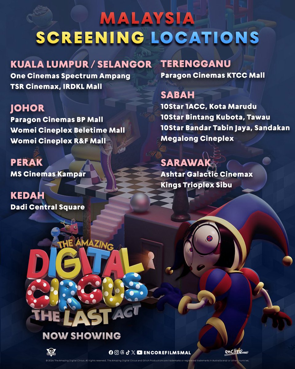 encorefilmsmal's tweet photo. The wait is over. The Amazing Digital Circus: The Last Act is now showing in cinemas across Malaysia! 🎬✨

Check out the participating cinemas and grab your tickets now!

🎟️ BUY TICKETS NOW:
👉 https://t.co/PL0eDhkzUB (link in bio)

#TheAmazingDigitalCircus #TheLastAct https://t.co/zLXOWocaVR