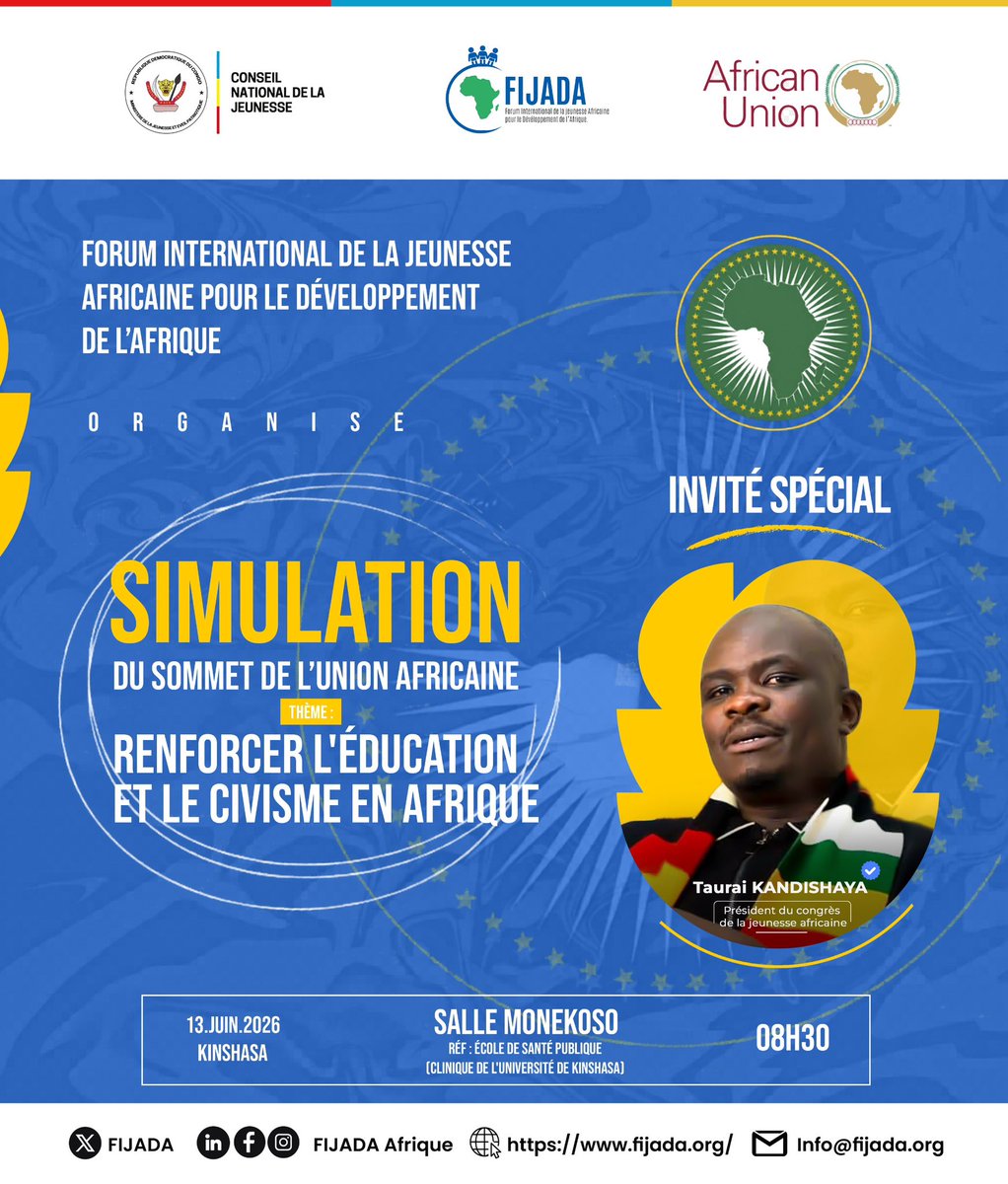 FIJADA_FORUM's tweet photo. Monsieur Taurai Kandishaya, Président du Congrès de la Jeunesse Africaine, en qualité d’Invité d’honneur à la Simulation du Sommet de l’Union africaine, qui se tiendra le 13 juin 2026 à Kinshasa. 🇨🇩 https://t.co/fFWBTy3atK