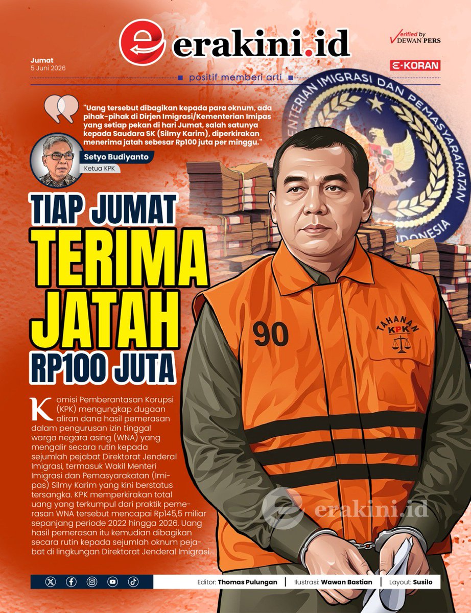 erakinimedia's tweet photo. Epaper Erakini, Jum'at 5 Juni 2026
Tiap Jumat Terima Jatah Rp100 Juta
#kpk #korupsi #wna #suap #imipas https://t.co/x7VgL2jNxQ