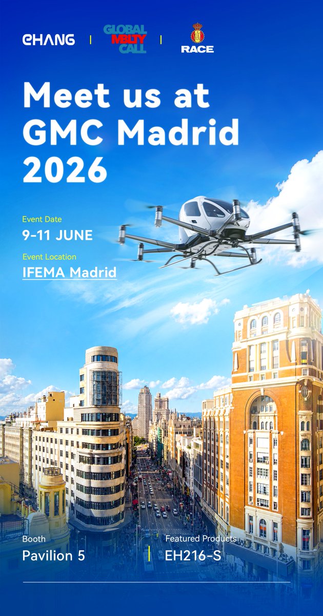 ehang's tweet photo. 🇪🇸 Meet EHang at GMC Madrid 2026!

📅 June 9–11
📍 IFEMA Madrid
📌 Pavilion 5

Discover the EH216-S and explore the future of autonomous aerial mobility.

See you in Madrid!

#EHang #EH216S #eVTOL #GMCMadrid2026 #AdvancedAirMobility https://t.co/Uwunn8wajD