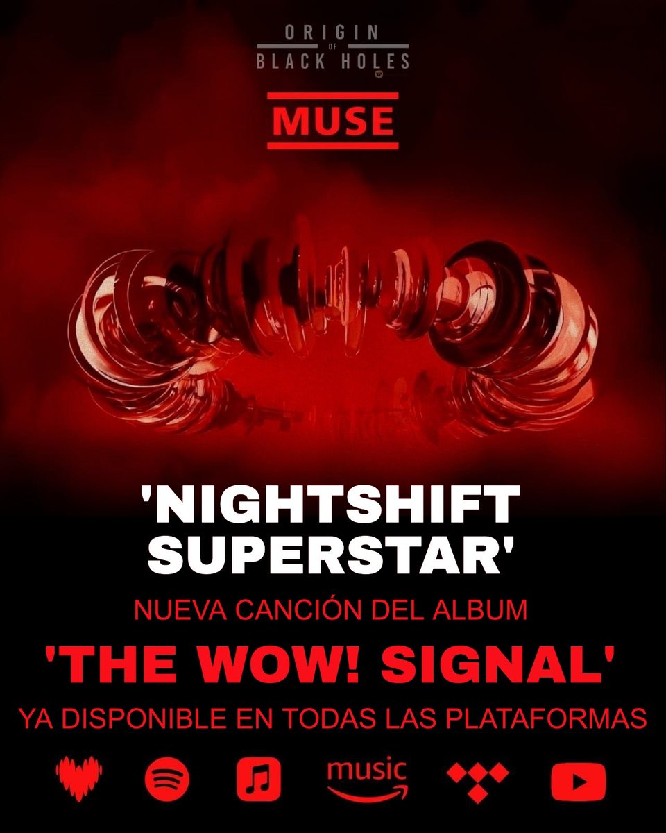 museoobh's tweet photo. 💥 Nuevo single de Muse: «NIGHTSHIFT SUPERSTAR» ��

🌐 ¡Oficialmente ya disponible en plataformas digitales el 2do tema en tracklist de 'The Wow! Signal'!

🔹Spotify: https://t.co/Hqw3zJUvAk
🔹Apple Music: https://t.co/ReotAbNMrs
🔹Amazon Music: https://t.co/Q7aIoO9Gq1
🔹Deezer: https://t.co/RYSKrfmXBN
🔹TIDAL: https://t.co/Rel5BTpjym
🔹YouTube: https://t.co/V85diJyDsF

¡Increíble ese bajo de Wolstenholme! Sin duda Muse es una banda para todo tipo de gustos. ¿A ustedes qué les pareció? ¿Del 1 al 10?