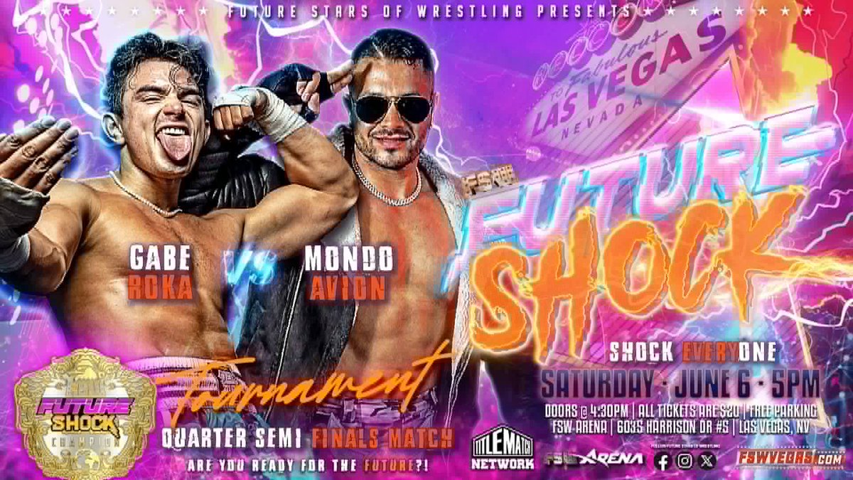 FSWVegas's tweet photo. All Roads lead to #FSW17!  

The Future Shock Championship Tournament continues with the Quarter + Semi-Finals! 

Which two men will meet in the Finals for the title on June 20?

⚡️ FSW Future Shock 
🗓  This Saturday, June 6, 5PM
🖥  LIVE on @TitleMatchWN
📍 FSW Arena, #LasVegas https://t.co/7sIIY72nxq