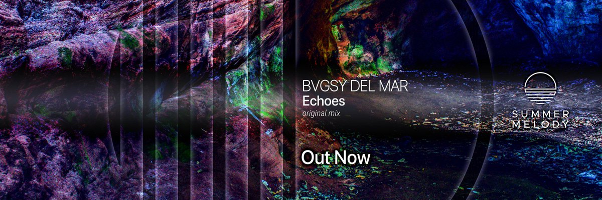 SummerMelodyRec's tweet photo. Out Now! Wonderful return of @BVGSY_DM!

BVGSY DEL MAR - Echoes
Purchase or Stream: https://t.co/7UmRrSdvCt https://t.co/BwslIdoBwM