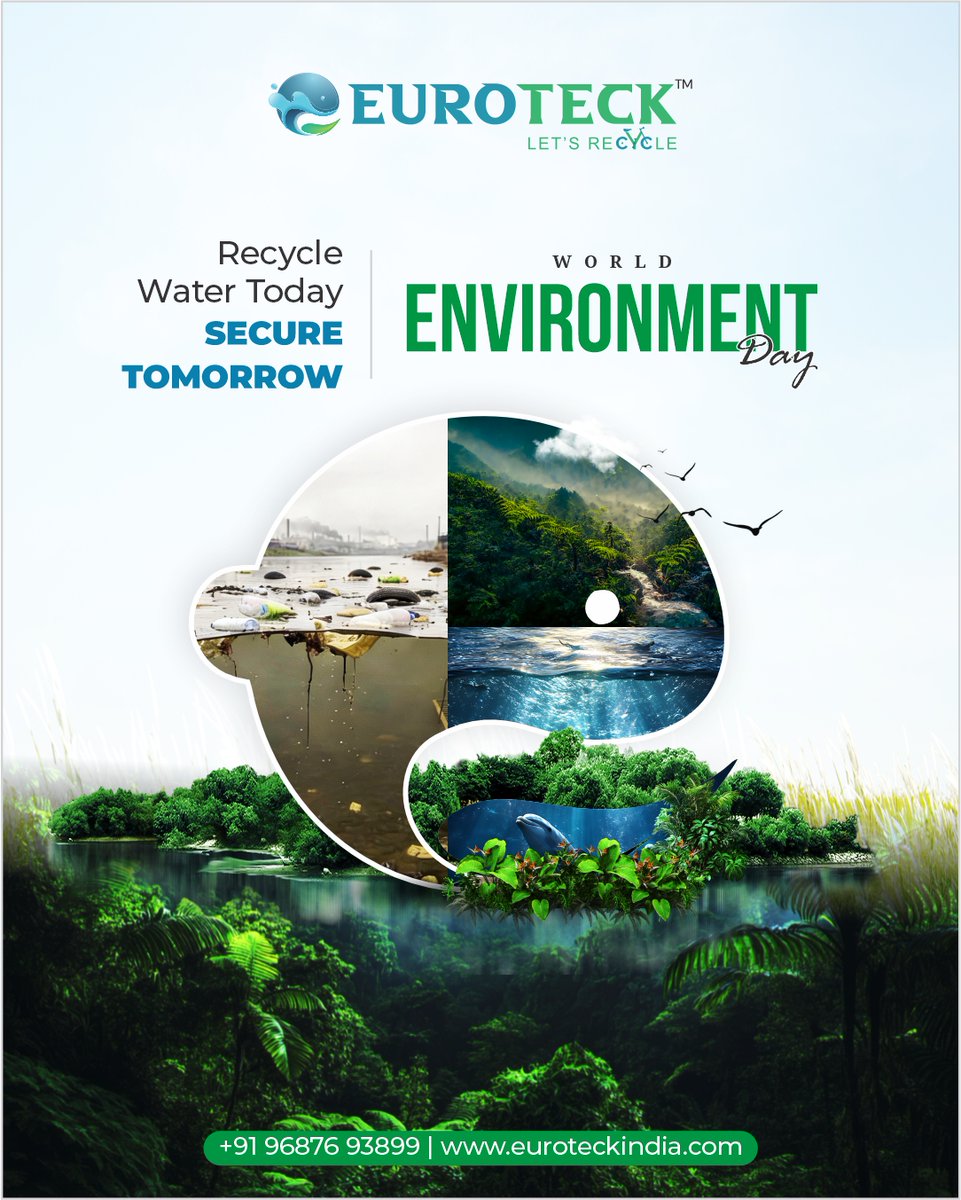 EuroteckLtd's tweet photo. World Environment Day 2026

#WorldEnvironmentDay #BeatPollution #WaterRecycling #WastewaterTreatment #WaterConservation #EnvironmentalSustainability #CleanWater #SaveWater #SustainableDevelopment #GreenFuture #CircularEconomy #EnvironmentalEngineering #WastewaterManagement https://t.co/TdWW4TB4mh
