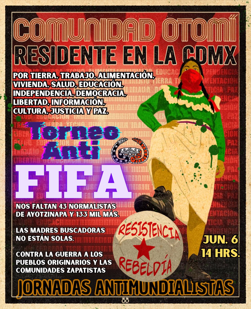 CNI_Mexico's tweet photo. JORNADA ANTIMUNDIALISTA CONTRA EN DESPOJO Y POR LA VIDA, "SAMIR VIVE"

https://t.co/ZCvLvEhoxb https://t.co/cGXh1zYYvH
