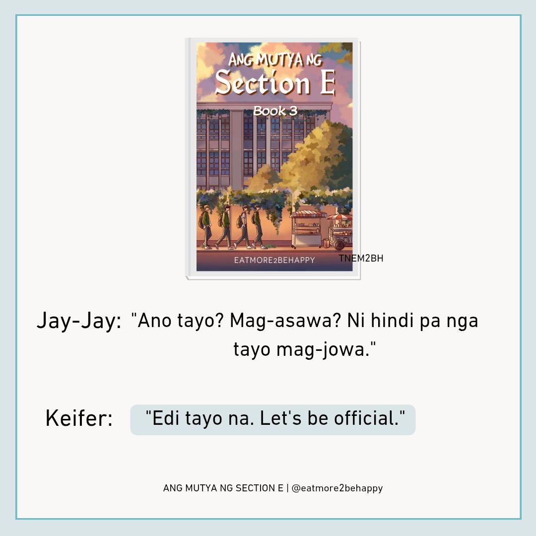 TNEM2BH's tweet photo. Jayjay : "Ano tayo? Mag-asawa? Ni hindi pa nga tayo mag-jowa."

Keifer : "Edi tayo na. Let's be official."

Jayjay : "Muka mo official. Hindi pa kita tuluyang napapatawad."

#AngMutyaNgSectionE https://t.co/ZzFDI0xWXp