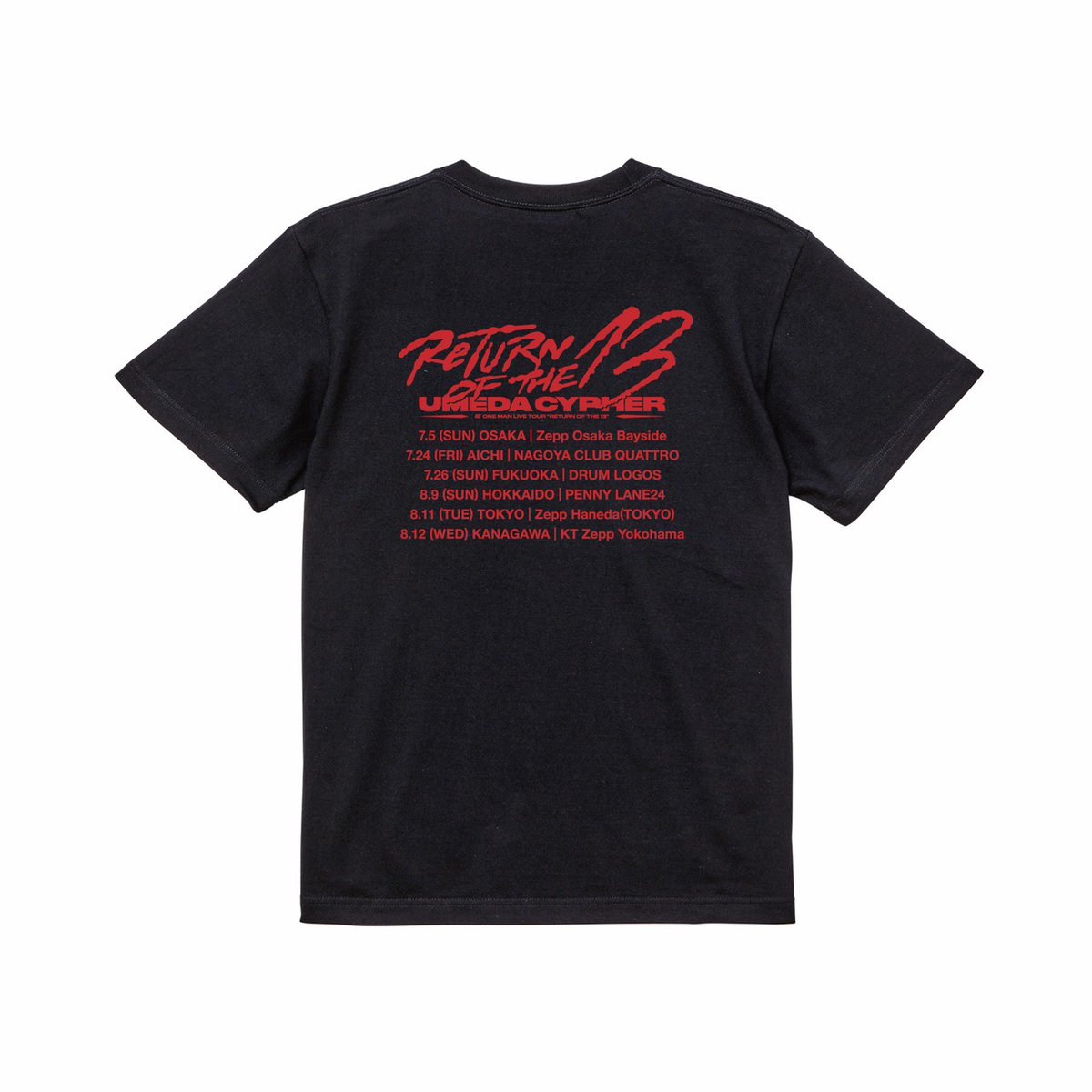 umeda_cypher's tweet photo. /／
🔊NEW GOODS‼
\＼

「RETURN OF THE 13」のTOURビジュアルTシャツが販売スタート！

■ROT13 TOUR S/S Tee
price：￥6,000
color：BLACK / WHITE
size：M / L / XL

■Official Goods Store
https://t.co/XIPDGQ04Zg

LIVE会場では6/6(土)「ミリオンロックフェスティバル」より販売開始！

#ROT13 https://t.co/hosPFsgaQb