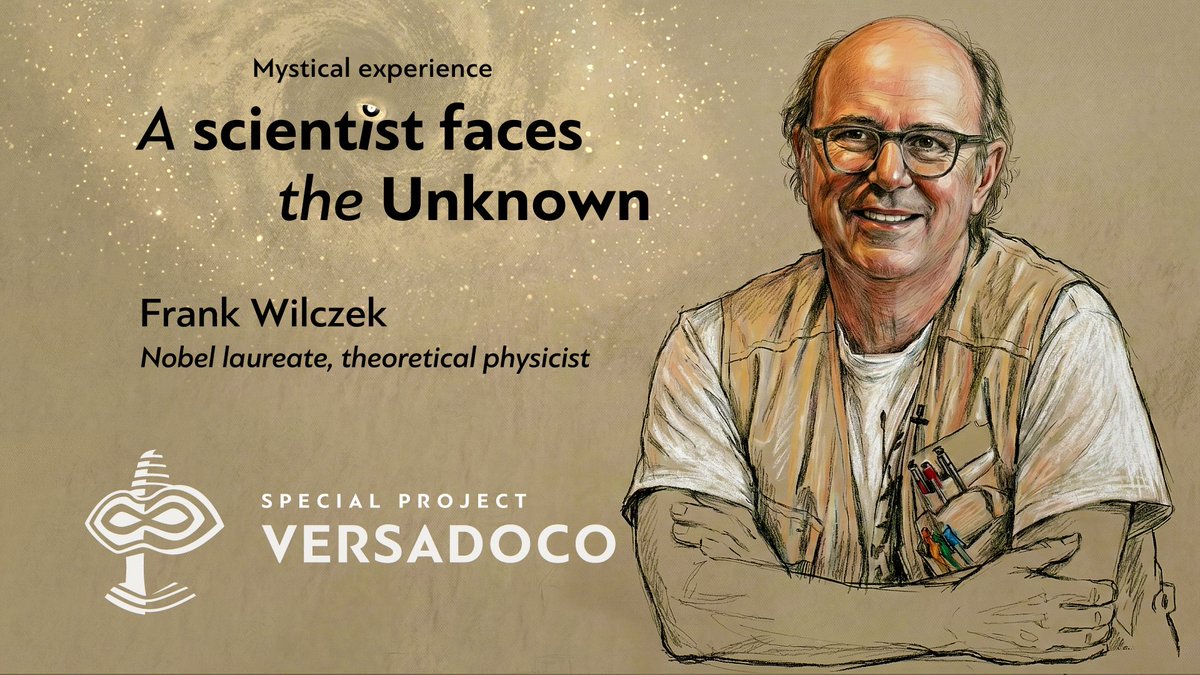 Versadoco's tweet photo. The new episode of the special project is on the Versadoco now. Enjoy!

In this episode of our special project, we explore the mystical experience of the prominent theoretical physicist and Nobel laureate - Frank Wilczek. https://t.co/o1YqgtD45D