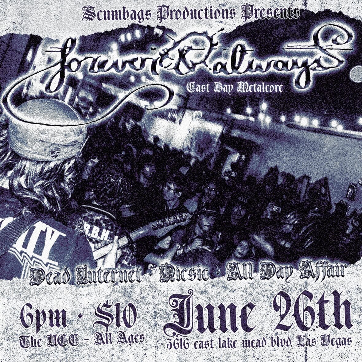 IDoctorOctagon's tweet photo. New show announcement! We got coming from East Bay @foreverandalwaysmc hitting Vegas on June 26th at the UUC. With local support from @dxdintxrnet @nicsicband and @alldayaffair.lv, we got bit of Friday night chaos. Mark your calendars and pull up to this show! https://t.co/J3CmYYxeim