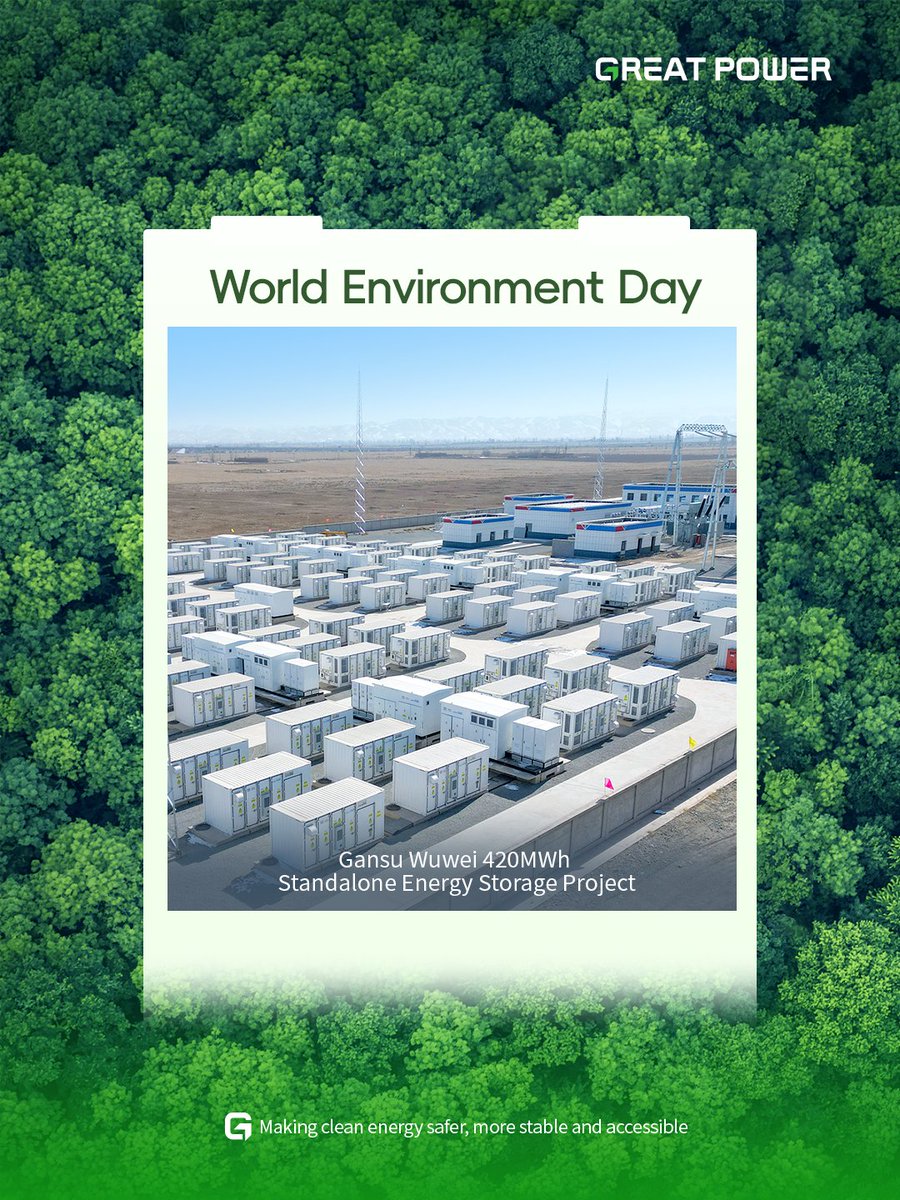 Greatpower2001's tweet photo. #WorldEnvironmentDay | #GreatPower driving real impact🌍
📍Gansu 420 MWh standalone storage
📍Yunnan 400 MWh storage station
📍Xinjiang 150 MWh PV-storage integration

Making clean energy safer, more stable, more accessible. 🌿 https://t.co/aVJpF7ziBX