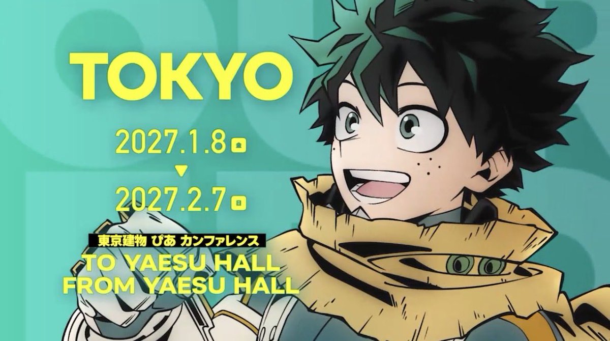 heroaca_info's tweet photo. ヒロアカアニメ10周年 大型展示イベント 
“OUR HERO”が開催決定しました！

東京会場：2027年1月8日(金)～
大阪会場：2027年3月5日(金)～

https://t.co/9VP8vdUFkv https://t.co/Ev0QnpnEUi
