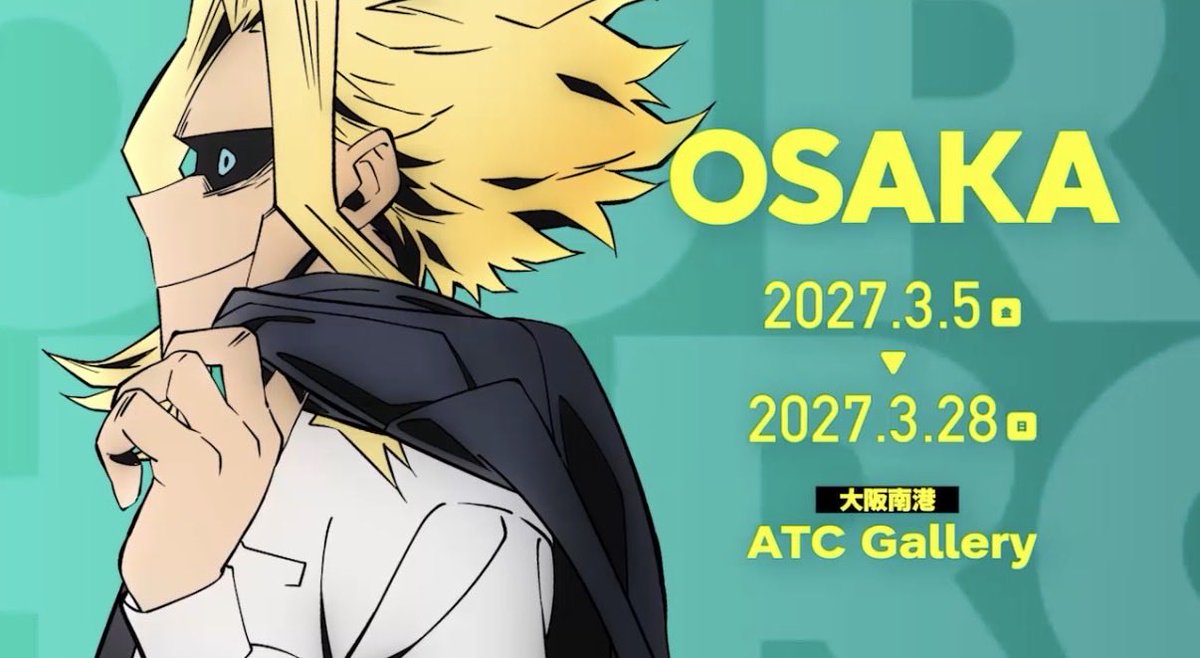 heroaca_info's tweet photo. ヒロアカアニメ10周年 大型展示イベント 
“OUR HERO”が開催決定しました！

東京会場：2027年1月8日(金)～
大阪会場：2027年3月5日(金)～

https://t.co/9VP8vdUFkv https://t.co/Ev0QnpnEUi