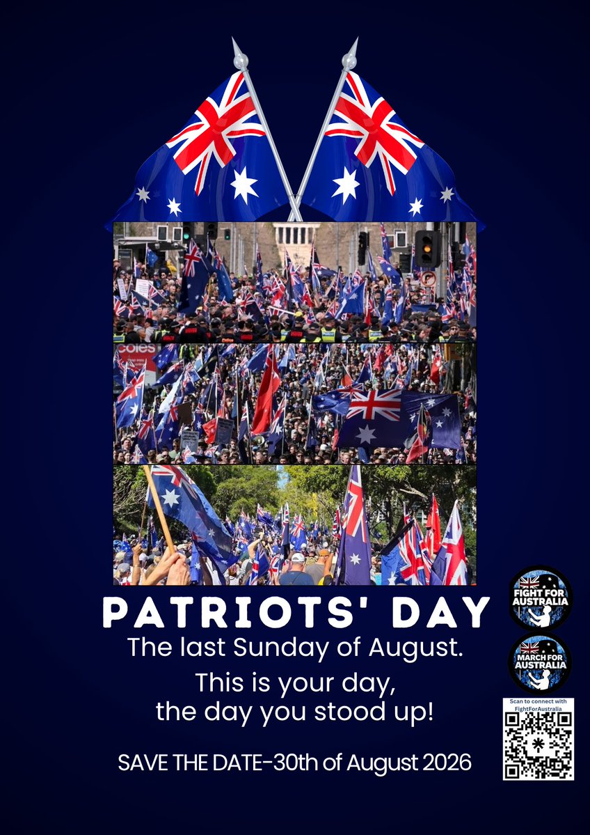 BecFreedom's tweet photo. 🇦🇺 Fight For Australia presents: 

PATRIOTS' DAY
The last Sunday of August.
SAVE THE DATE-
30th of August 2026 

This is our day - The day Australian Nationalists come together, just like we did on August 31st, 2025 - the first ever March for Australia. Thousands of proud Aussies stood shoulder to shoulder right across the nation against mass immigration, waving our flags high and saying enough is enough. That energy lives on. While the Australian government bends over backwards to celebrate every foreign holiday under the sun, they neglect and downplay our own traditions and national identity. Australia Day gets attacked, Anzac Day gets politicised, and our heritage is treated like it's something to be ashamed of. 

WE ARE SICK OF IT. 

Patriots' Day is the day we make a big deal of our history, our culture, and stand to defend our future. A day for real Australians to stand up unapologetically.
We will be loud, we will be nationalistic and we will be damn proud, because this beautiful country we call home is worth fighting for. 

No one can stop us from celebrating or fighting to protect the country our ancestors built. 

This is your day, the day you stood up. 
Fight For Australia and fight for our future. 

Keep the 30th of August 2026 free, mark it down in your diary as Patriots' Day and stay tuned for further details. 

#PatriotsDay #MarchForAustralia #FightForAustralia #AustraliaForAustralians