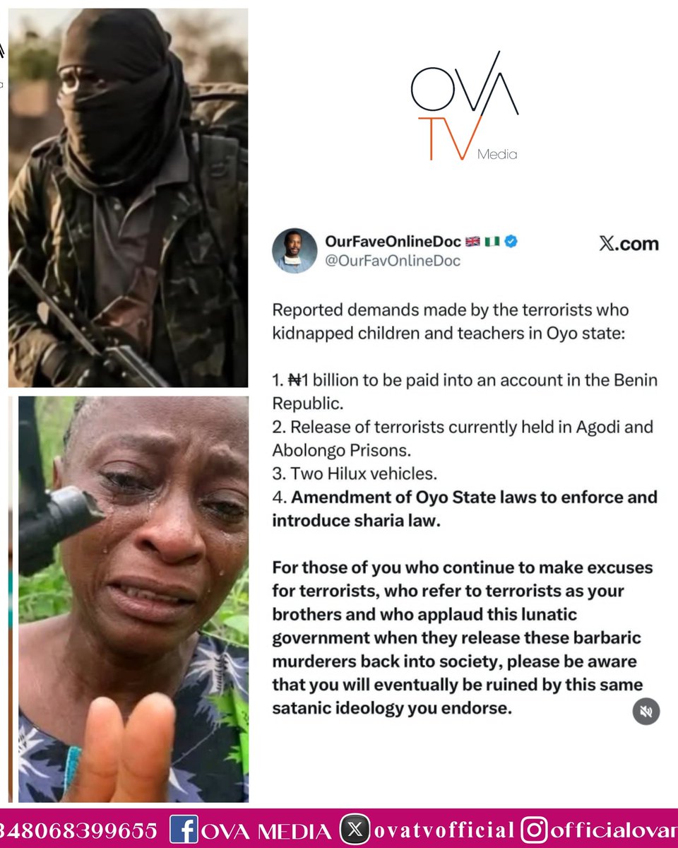 ovatvofficial's tweet photo. Alleged request by k!dnappers who abducted students and teachers in Ogbomoso to the Oyo State Government. https://t.co/yg8XmBMu2j