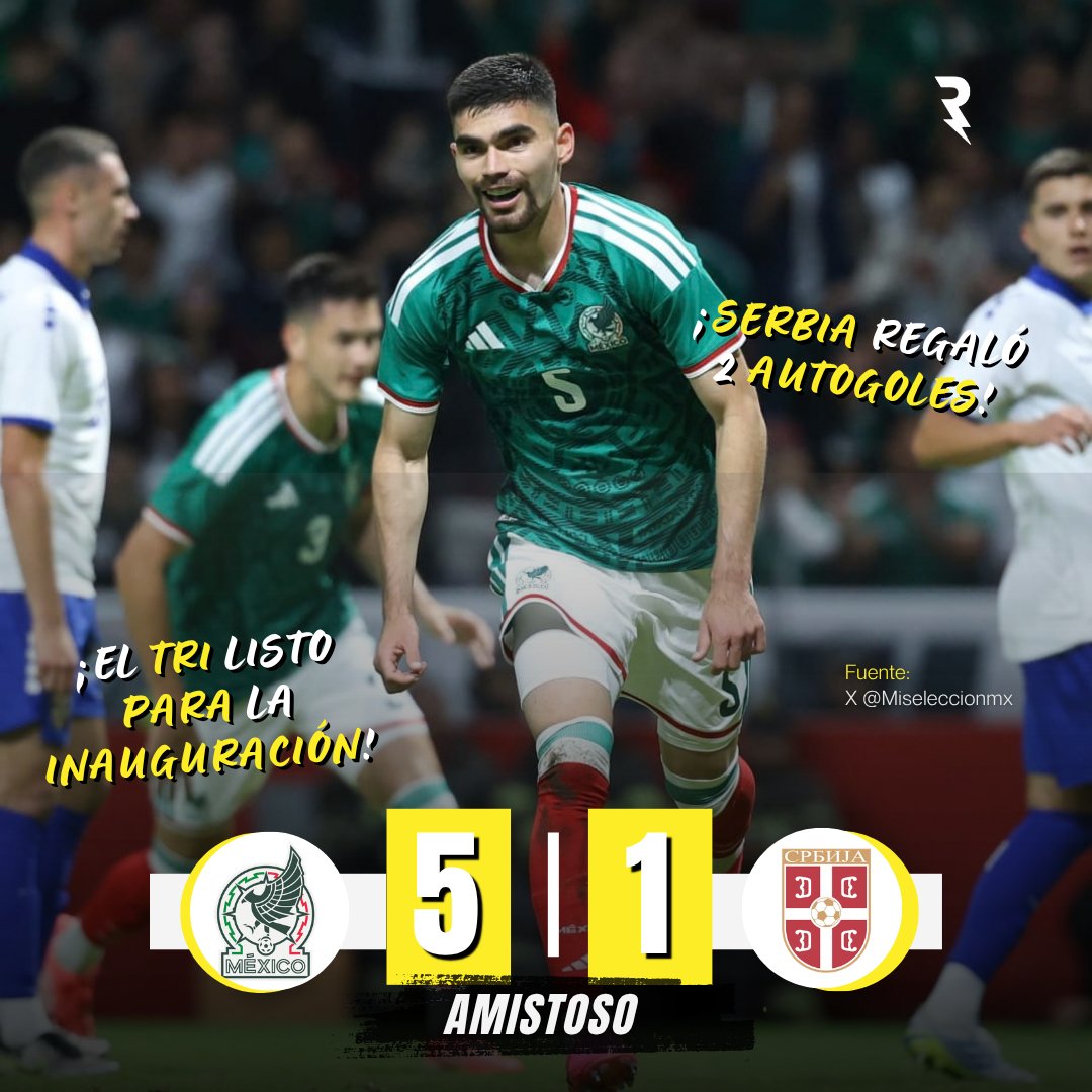 SoyReferee's tweet photo. Prueba superada✅

México ganó y goleó a Serbia 5 goles por 1, poca resistencia de la Selección Europea, que además regaló 2 autogoles. Noche redonda para el TRI previo a la inauguración.⚽🇲🇽🏟️ https://t.co/AkSMeVr9Ei