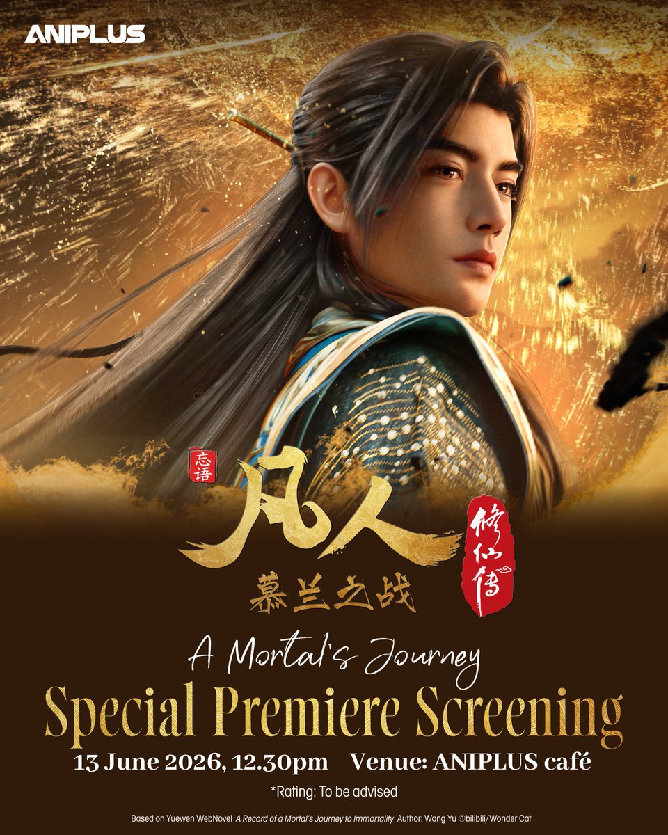 madeby_bilibili's tweet photo. 𝐀 𝐌𝐨𝐫𝐭𝐚𝐥'𝐬 𝐉𝐨𝐮𝐫𝐧𝐞𝐲 𝐒𝐩𝐞𝐜𝐢𝐚𝐥 𝐏𝐫𝐞𝐦𝐢𝐞𝐫𝐞 𝐒𝐜𝐫𝐞𝐞𝐧𝐢𝐧𝐠 

Join us at ANIPLUS café on the big screen for the special premiere of A Mortal's Journey! Get ready to witness the new season first hand and collect exclusive freebies 

A Mortal's Journey Premiere Screening Event

13 June 2026, Saturday

ANIPLUS Café, Esplanade Mall #02-29

Screening timing: 12:30PM
- Chinese Audio with English subtitles
- Duration: 35mins
Ticket Combo Price: $25
Ticket includes:
- Choice of snack (Spicy Drumlets/Nacho Cheese Fries)
- Choice of drink (Ice Lemon Tea/Milk tea)
- Exclusive Screening Postcard
Ticket sales to be released soon, stay tuned!
#MadeByBilibili #AMortalsJourney #哔哩哔哩动画 #ANIPLUS #凡人修仙传