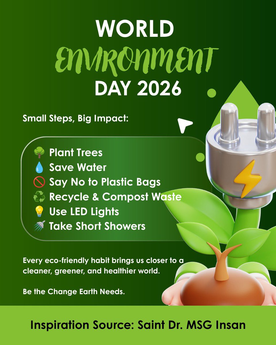 insanarsh04's tweet photo. The Earth is not just our home, it’s our shared responsibility. On #WorldEnvironmentDay, let’s pledge to protect our planet. Through tree plantations, cleanliness drives, water conservation &amp; awareness campaigns, inspired by Saint Gurmeet Ram Rahim Ji. 
#WorldEnvironmentDay2026 https://t.co/B0pBSgqcvW