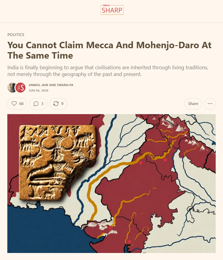 SwarajyaMag's tweet photo. #SharpBySwarajya | You Cannot Claim Mecca And Mohenjo-Daro At The Same Time

For decades, the Indian state, when it bothered to speak of its civilisational past at all, did so in the apologetic manner. Recent posts by Ministry of Culture suggest a change. Something rare. A preemptive narrative strike.

This prompted a barrage of adverse responses, especially from across the border, stemming from the usual habit of appropriation — be it wedding rituals like Haldi and Sangeet, artforms like Kathak, or ancient heritage like Indus Saraswati Civilisation.

This Mecca-MohenjoDaro contradiction cannot be more obvious. But it has become so structural that Pakistan has stopped even noticing the absurdity in it. 

The art of appropriation lies in distortion and stripping the Dharmic substrate of the inheritance, because it falsifies the founding myth of the Pakistani state.

But how can the grandparents be repudiated as kafirs in one breath and resurrected as ancestors in the next? Heritage is not a buffet from which the inconvenient theological dish may be skipped.

Read full #Sharp by @teanmol —
https://t.co/0xfqPoU041